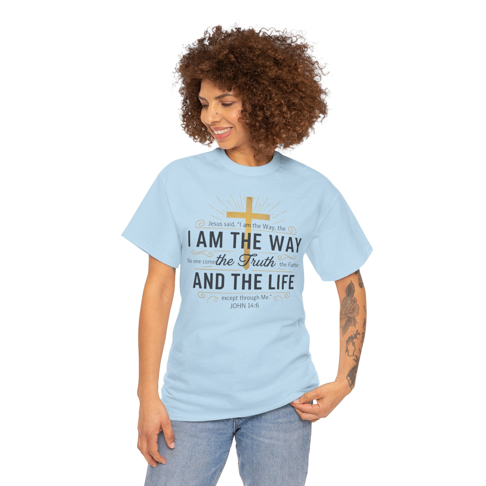 I Am The Way Christian T-Shirt — John 14:6 Faith Tee with Gold Cross