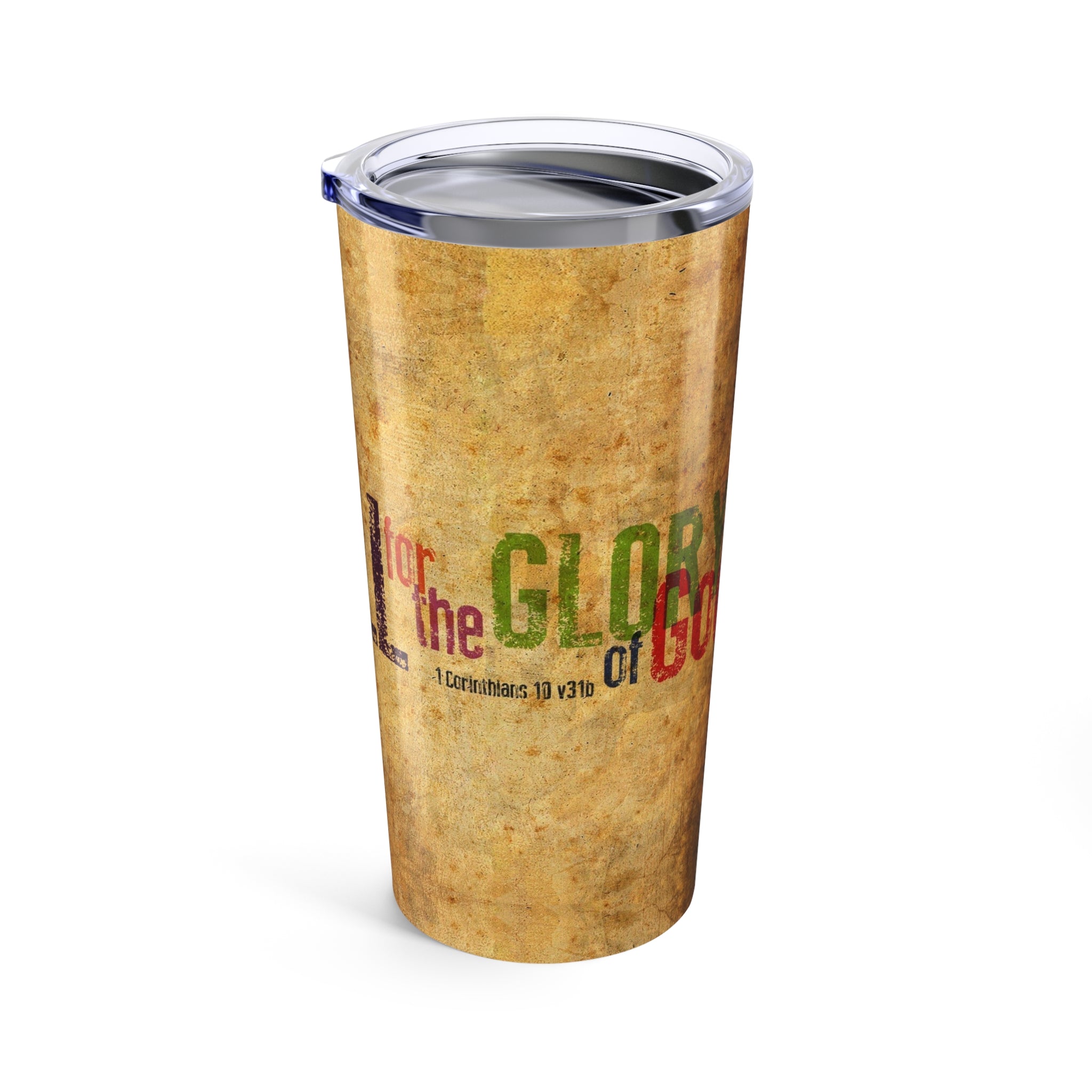 20oz Stainless Steel Tumbler – 1 Corinthians 10:31